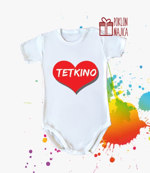 Poklon za rodjendan  deca/Bodi za bebe sa natpisom po zelji/tetkino.jpg
